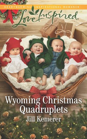 [Wyoming Cowboys 03] • Wyoming Christmas Quadruplets